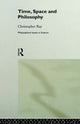 Book cover of: Time, Space and Philosophy