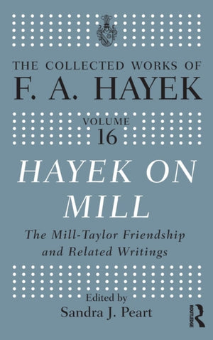 Hayek On Mill