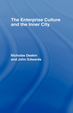 Enterprise Culture and the Inner City