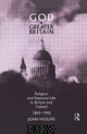 Book cover of: God and Greater Britain