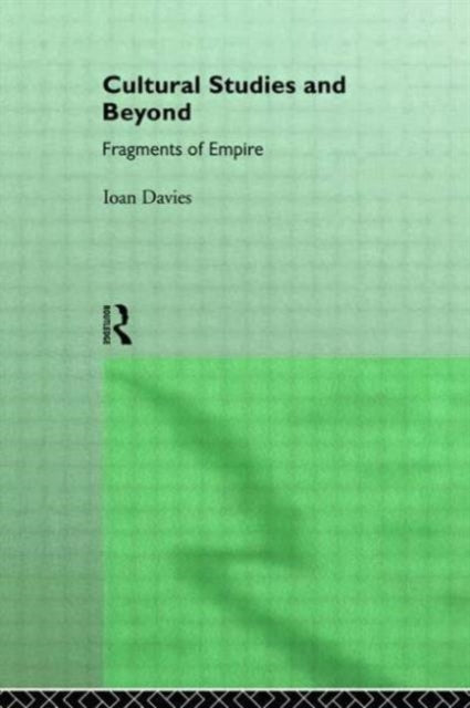 Book cover of: Cultural Studies and Beyond