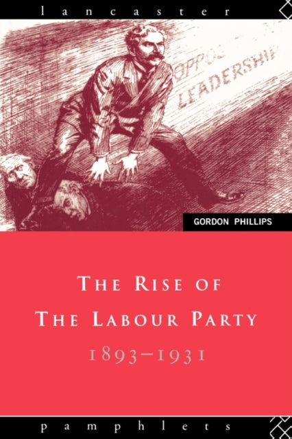 Book cover of: Rise of the Labour Party 1893-1931