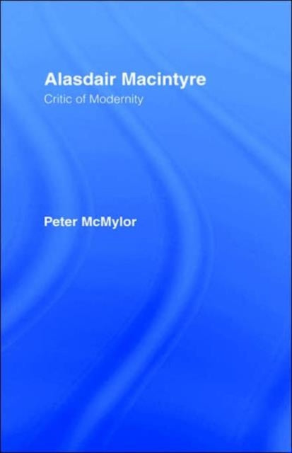 Book cover of: Alasdair MacIntyre
