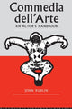 Book cover of: Commedia Dell'Arte: An Actor's Handbook