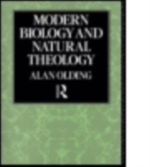 Modern Biology & Natural Theology