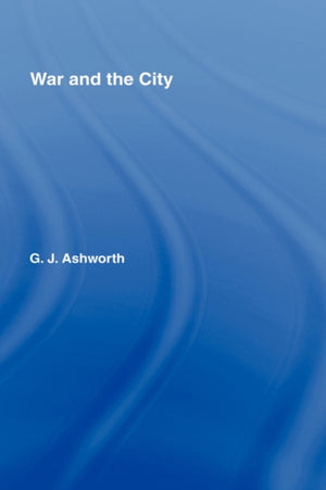War and the City