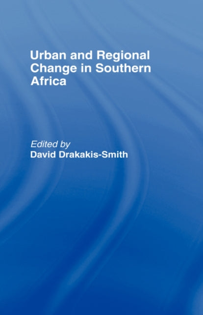 Book cover of: Urban and Regional Change in Southern Africa