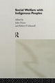 Book cover of: Social Welfare with Indigenous Peoples