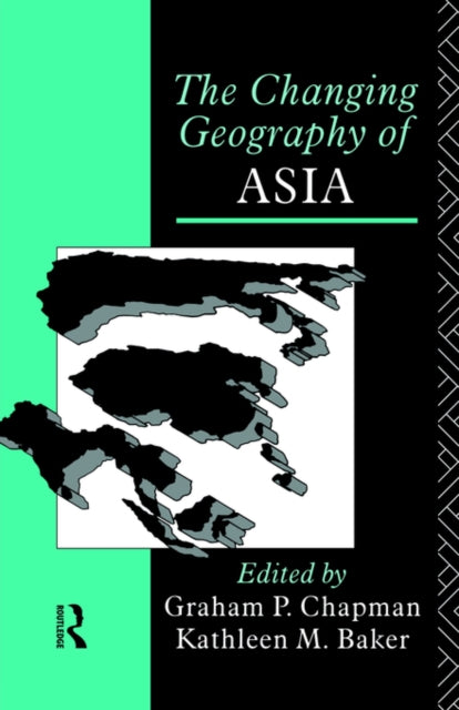 Book cover of: Changing Geography of Asia
