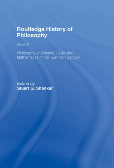 Book cover of: Routledge History of Philosophy Volume IX. By: Stuart Shanker