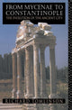 Book cover of: From Mycenae to Constantinople