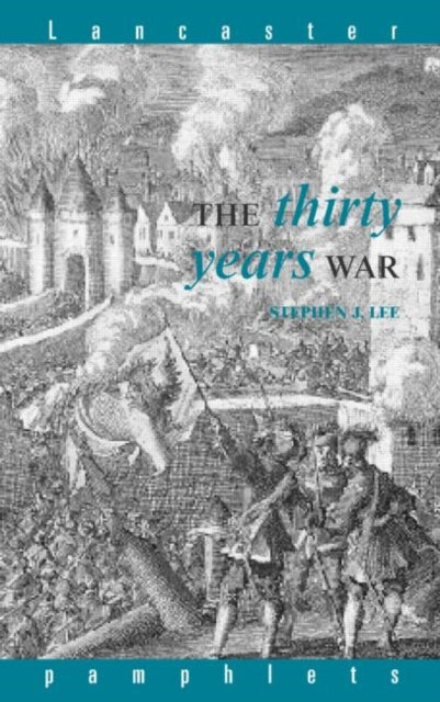 Book cover of: Thirty Years War. By: Stephen J. Lee