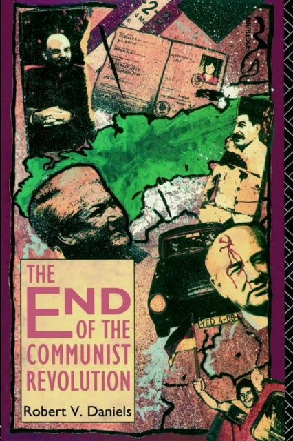 Book cover of: End of the Communist Revolution