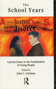 Book cover of: School Years