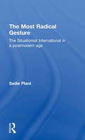 The Most Radical Gesture