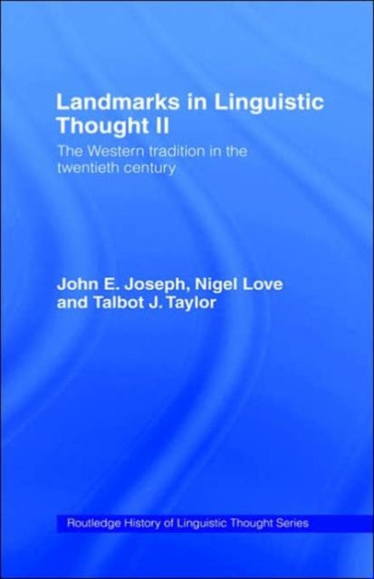 Book cover of: Landmarks in Linguistic Thought Volume II