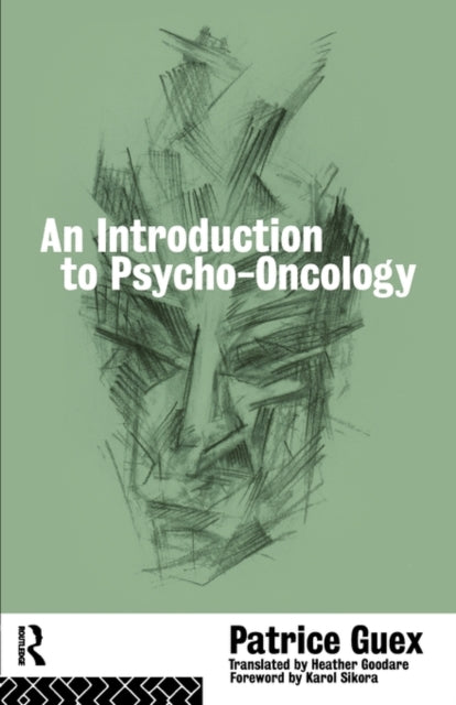 Book cover of: Introduction to Psycho-Oncology. By: Patrice Guex