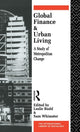 Book cover of: Global Finance and Urban Living. By: Leslie Budd: Sa