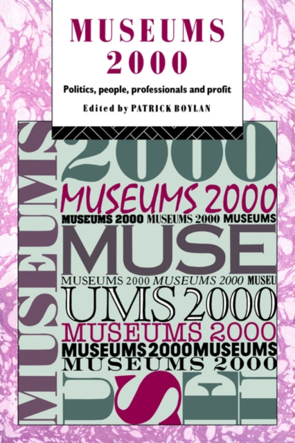 Book cover of: Museums 2000. By: Patrick Boylan