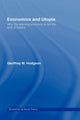 Book cover of: Economics and Utopia. By: G. Hodgson