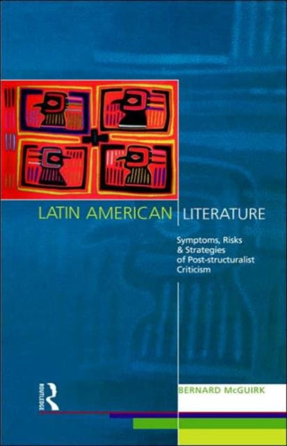 Book cover of: Latin American Literature