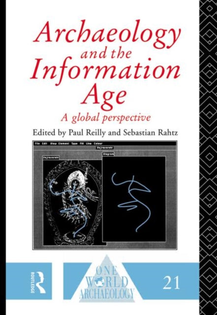Book cover of: Archaeology and the Information Age