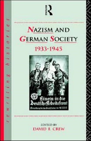 Nazism and German Society, 1933-1945
