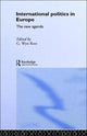 Book cover of: International Politics in Europe