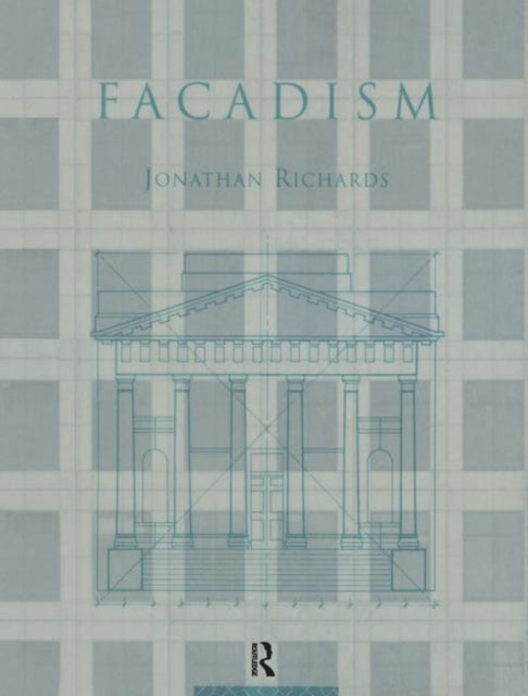 Book cover of: Facadism