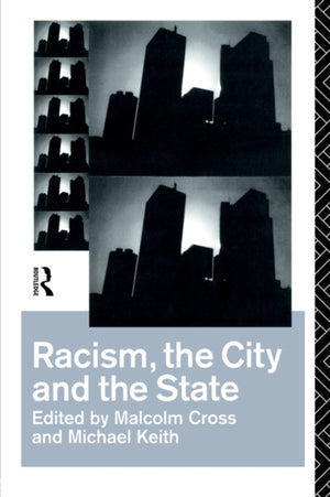 Racism, the City and the State