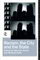 Book cover of: Racism, the City and the State