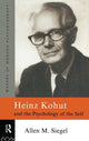 Book cover of: Heinz Kohut and the Psychology of the Self