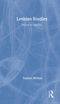 Lesbian Studies: Setting an Agenda