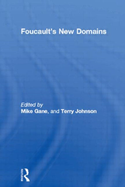 Book cover of: Foucault's New Domains