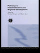 Book cover of: Pathways to Industrialization and Regional Development