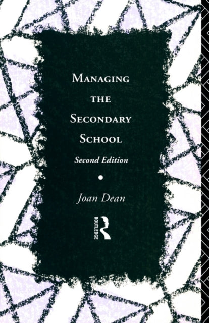 Book cover of: Managing the Secondary School