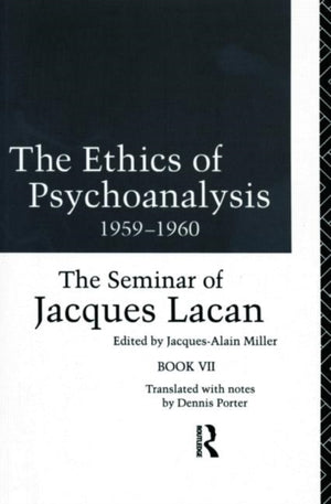 Ethics of Psychoanalysis 1959-1960