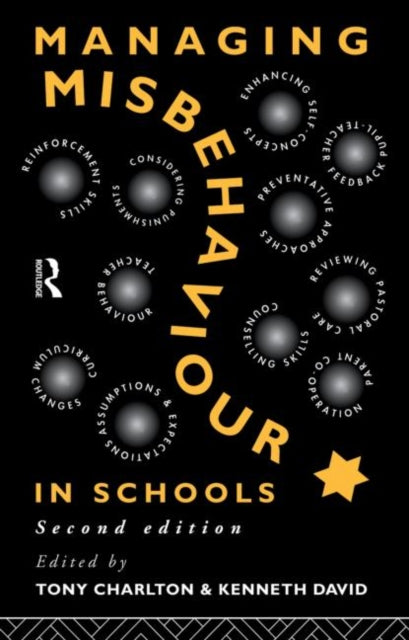 Book cover of: Managing Misbehaviour in Schools