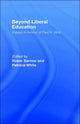 Book cover of: Beyond Liberal Education. By: Robin Barrow