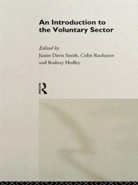 Book cover of: Introduction to the Voluntary Sector. By: Justin Smith