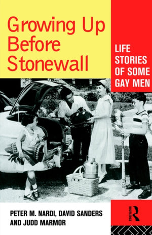 Growing Up Before Stonewall