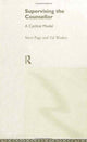 Book cover of: Supervising the Counsellor. By: Steve Page