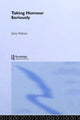 Book cover of: Taking Humour Seriously