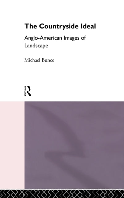 Book cover of: Countryside Ideal