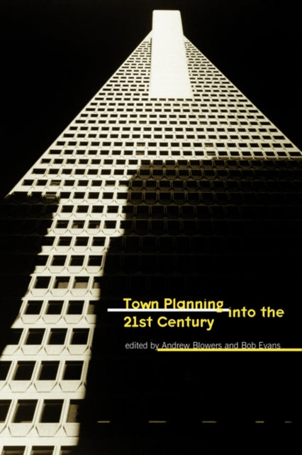 Book cover of: Town Planning into the 21st Century