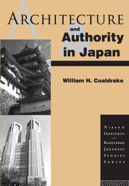 Book cover of: Architecture and Authority in Japan