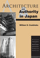 Book cover of: Architecture and Authority in Japan
