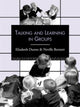 Book cover of: Talking and Learning in Groups. By: Neville Bennett
