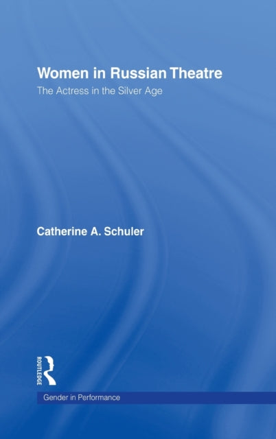 Book cover of: Women in Russian Theatre