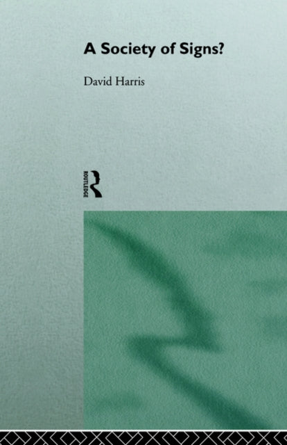 Book cover of: Society of Signs?